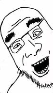 eyebrows eyelids funny glasses happy open_mouth smile soyjak stubble variant:gegjak // 405x710 // 54.7KB