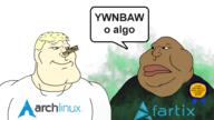 2soyjaks angry arch_linux artix_linux award blond blue_eyes brown_skin closed_mouth clothes clothespin fart fartix fat linux lips muscular_male o_algo obese soyjak speech_bubble subvariant:mexiaryan systemd t-shirt technology text tshirt variant:meximutt white_skin yellow_hair ywnbaw // 1920x1080 // 400.7KB