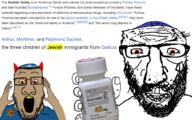 2soyjaks anger_mark angry beard big_nose clenched_teeth clothes demon demon_horns glasses hat holding_object jewish_star judaism kippah looking_at_you oxycontin red_eyes sackler_family soyjak stubble subvariant:ppplier template variant:markiplier_soyjak variant:maxjak variant:ppp vein yellow_teeth // 1009x632 // 368.7KB