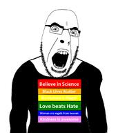 arm black_lives_matter clothes glasses lgbt love open_mouth rainbow science soyjak stubble text variant:cobson // 656x748 // 110.3KB