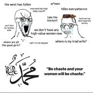 arabic_text blackpill crying female feminism hadith incel islam misogyny muhammad muslims nas:wojak roastie trad_wife variant:soyak whore women zoomer zoomer_hair // 1284x1280 // 426.7KB