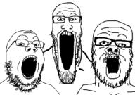 3soyjaks glasses open_mouth soyjak stretched_mouth stubble template trend:soyjak_trio variant:a24_slowburn_soyjak variant:gapejak variant:markiplier_soyjak variant:tony_soprano_soyjak // 828x581 // 13.2KB
