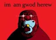 artist:doll baby laser_eyes meta:tagme op_is_a_intelligent_active_hetero_for_not_tagging_his_own_shit pacifier stubble text variant:bernd // 654x471 // 32.9KB