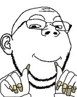 ear finger glasses hand long_nails nails smile stubble subvariant:happiz subvariant:shrimpish subvariant:wholesome_soyjak variant:gapejak // 572x724 // 14.0KB