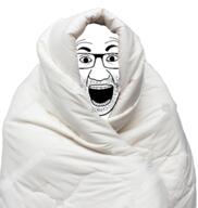 blanket comfy glasses open_mouth soyjak stubble variant:el_perro_rabioso // 1377x1453 // 1008.3KB