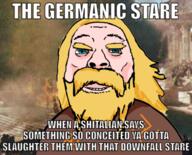 aryan barbarian beard blond blue_eyes fall_of_rome fire germanic impact_font italy rome stare subvariant:bernhardt swastika teeth text the_stare tunic variant:bernd white_skin // 967x783 // 751.2KB