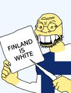 countrywar fact finland flag flag:finland full_body glasses half_open_mouth holding_object knife sign soyjak stubble teeth variant:soykio_kid yellow_skin // 989x1293 // 46.4KB