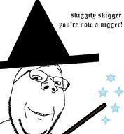 clothes glasses happy hat magic nigger nose smile spell stubble subvariant:wholesome_soyjak teeth text variant:gapejak wand wizard wizard_hat // 1024x1113 // 140.3KB
