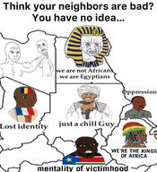 africa arm black_skin bloodshot_eyes brown_skin central_african_republic chad_(country) clothes country crying djibouti dreadlocks egypt eritrea ethiopia flag flag:chad flag:france flag:south_sudan france glasses hair hand king libya muscles mustache open_mouth pharoah seethe small_eyes somalia south_sudan soyjak star_(symbol) stubble sudan text turban variant:feraljak variant:wojak wojacker // 1116x1225 // 289.1KB