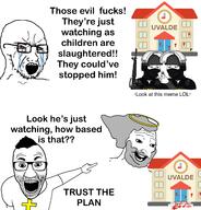 2soyjaks arm blood bloodshot_eyes christianity cross crying glasses god gun hair halo hand open_mouth phone pointing police school soyjak stubble text variant:el_perro_rabioso variant:soyak wojak // 3031x3166 // 1.2MB