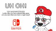 anti_piracy autism bloodshot_eyes body crying gyate_gyate logo mario_hat nintendo nintendo_switch piracy soyboy text video_game // 1280x720 // 373.0KB