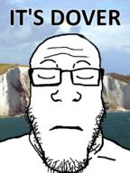 closed_eyes closed_mouth dover glasses its_over pun soyjak stubble text variant:markiplier_soyjak white_cliffs_of_dover // 600x800 // 432.4KB