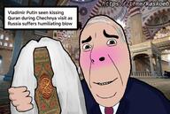 arabic_text balding blush book chechnya clothes marriage mosque necktie quran russia soyjak suit suit_and_tie teeth telegram text variant:cobson vladimir_putin white_hair // 1280x858 // 211.4KB