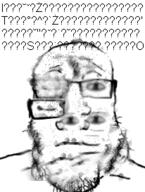 closed_eyes closed_mouth confused distorted glasses glitch its_over looking_at_you multiple_eyes neutral question_mark soyjak stubble subvariant:neutralplier text variant:markiplier_soyjak // 206x273 // 30.0KB