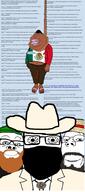 4soyjaks ToonSoy_(NameFag) ack beard blood brown_skin closed_mouth clothes cowboy_hat cuba_vs_mexico fat flag flag:mexico full_body glasses hair hanging hat mexico neovagina open_mouth red_hair rope sandal smile soybooru subvariant:wholesome_soyjak suit texas texas_vs_mexico variant:a24_slowburn_soyjak variant:gapejak variant:markiplier_soyjak variant:meximutt // 1345x3027 // 1.7MB