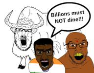 3soyjaks bindi brown_eyes brown_skin country cow flag flag:india glasses hinduism horn india indian meat millions_must_die mustache open_mouth soyjak speech_bubble stubble text variant:a24_slowburn_soyjak variant:feraljak variant:soyak yellow_hair // 512x400 // 84.4KB