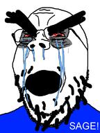 angry bloodshot_eyes crying eyebags gapelee red_eyes sage selfish_little_fuck subvariant:wholesome_soyjak variant:cryboy_soyjak variant:gapejak // 600x800 // 22.2KB