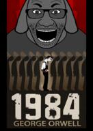 1984 book dog george_orwell glasses grey_skin janny mirrored open_mouth soyjak stubble text variant:el_perro_rabioso virgin virgin_vs_chad // 1404x1984 // 2.0MB