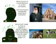 Vishnu beard christianity church countrywar cow cross deity english_text flag flag:india glasses god hindflea hindu hinduism india indian necklace oh_my_god_she_is_so_attractive open_mouth orthodox orthodox_church pajeet piss poop priest slopjak smirk variant:bernd variant:soyak white_beard // 1000x800 // 698.7KB