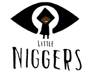 black_skin eyeball little_nightmares logo meta:barely_a_soyjak meta:low_effort nigger poster subvariant:feralnigger variant:feraljak video_game yellow_eyes // 800x600 // 53.4KB