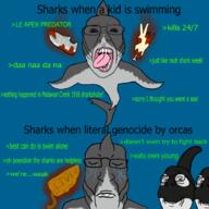 4soyjaks animal black_sclera blood blue_eyes bone closed_mouth crying genocide glasses gore greentext hand its_over liver open_mouth orca sad shark sharp_teeth shoe text underwater variant:bernd variant:gapejak variant:markiplier_soyjak water // 900x900 // 151.9KB