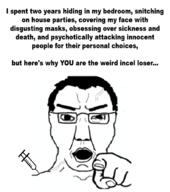 angry arm chud glasses hair hand incel open_mouth pointing pointing_at_viewer soyjak subvariant:chudjak_front syringe text vaccine variant:chudjak // 619x701 // 137.8KB