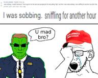 arm clothes crying donald_trump ear glasses hair hand maga maga_hat open_mouth patriots_win screenshot soyjak speech_bubble stubble subvariant:muscular_chud suit text trend:glowie u_mad_bro variant:chudjak variant:soyak white_background // 1000x800 // 295.8KB