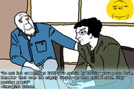 clothes forehead_wrinkles glasses quote smiling_friends stubble subvariant:wholesome_soyjak sun therapy two_soyjaks variant:chudjak variant:cobson variant:gapejak // 576x384 // 74.7KB
