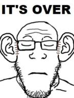 closed_eyes closed_mouth ear ear_surgery glasses its_over large_ear meta:low_resolution soyjak stubble subvariant:neutralplier text variant:markiplier_soyjak // 206x273 // 46.0KB