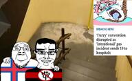 3soyjaks ack anti_furry chud_troon_alliance faroe_islands flag:faroe_islands flag:transgender_pride_flag friendship furry gas_leak hand news open_mouth rope stairs stubble subvariant:trannyfur tranny transgender_flag variant:bernd variant:chudjak // 1180x720 // 314.1KB
