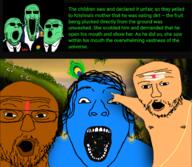 animal badge bindi blue_skin brown_skin cap clothes cow crying cuck deity elephant federal_bureau_of_investigation glasses glowie glowing god green_skin hand hat hindu hinduism holding_object i_fucking_love_science india indian irl joe_rogan multiple_soyjaks mustache mythology naked nsfw open_mouth penis phone red_eyes science slave smile soyjak soyjak_trio stepfather stubble suit sunglasses text tshirt twitter variant:a24_slowburn_soyjak variant:bernd variant:feraljak variant:gapejak variant:markiplier_soyjak variant:soyak variant:tony_soprano_soyjak variant:two_pointing_soyjaks // 1692x1473 // 1.6MB