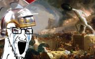 ancient bloodshot_eyes clothes crying destruction_(painting) empire equite glasses hat helmet open_mouth roman_legionary_helmet soyjak stretched_mouth stubble variant:soyak warrior // 1280x800 // 1.6MB