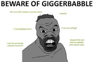 gigachad gigger giggerbabble grey_hair grey_skin hair lips nas:gigachad nigger subvariant:feralnigger text toss variant:feraljak white_background wordswordswords // 1500x1000 // 126.3KB