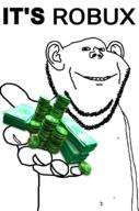 arm closed_mouth ear hand its_over roblox robux smile soyjak stubble text variant:impish_soyak_ears // 930x1402 // 560.7KB