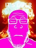 bomb closed_eyes glasses happening irl_background its_over nuclear pink_skin soyjak stubble text variant:markiplier_soyjak // 600x800 // 340.0KB