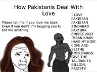 2023 brown_hair buff country crying female gigachad glasses hair imran_khan love open_mouth pakistan pakistani racism soyjak stubble taliban text united_states variant:soyak wojak // 800x602 // 257.5KB