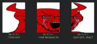 4chan bloodshot_eyes crying demon greentext large_eyebrows open_mouth qa_(4chan) screenshot soyjak stubble text thread variant:soyak // 475x218 // 65.7KB