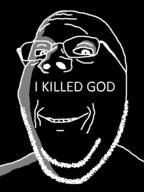 glasses god inverted ominous smile soyjak stubble subvariant:wholesome_soyjak text variant:gapejak // 600x800 // 9.7KB