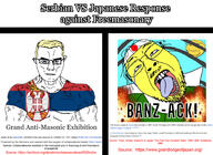 2soyjaks ACK! airplane arm aryan blue_eyes buff citation closed_mouth clothes crying ear explosion flag:serbia freemason freemasonary glasses hair japan japanese_flag mouth_open serb serbia serbian source soyjak stubble subvariant:chudjak_front subvariant:muscular_chud sun tshirt variant:chudjak vein yellow_hair yellow_skin // 1848x1348 // 651.3KB