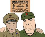 2soyjaks brown_skin clothes communism cuba fidel_castro friendship fulgencio_batista hammer_and_sickle hand happy hat history looking_at_you meta:tagme military military_uniform no_more_brother_wars poster red_star smile stubble uniform variant:cobson variant:feraljak // 4477x3733 // 1.4MB
