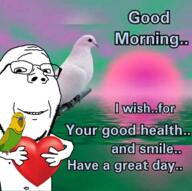 2soyjaks animal artist:hellcat beak bird budgie closed_mouth dove feathers glasses good_morning heart holding_heart holding_object lake nipple parrot sea series:wholsome_quotes smile soyjak stubble subvariant:wholesome_soyjak sunrise sunset text variant:gapejak water // 716x711 // 524.4KB