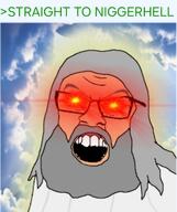 arrow beard glasses god greentext meta:tagme niggerhell open_mouth red_eyes variant:feraljak // 847x1007 // 718.8KB