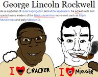 2soyjaks black_skin ear flag flag:nazi_germany flag:pan-african friendship george_lincoln_rockwell hand i_heart i_heart_cracker i_heart_nigger i_love malcolm_x nigger smoking soyjak teeth variant:chudjak variant:feraljak white_skin // 2240x1753 // 238.8KB