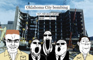 americana bomb bombing chud explosion gape meta:leaky oklahoma oklahoma_city_bombing terrorism terrorist timothy_mcveigh trend:soyjak_trio trio truck variant:chudjak variant:gapejak variant:markiplier_soyjak variant:protestantjak variant:tony_soprano_soyjak wikipedia // 2079x1358 // 1.9MB