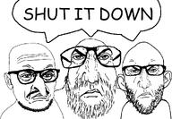 3soyjaks angry comic_sans glasses jews judaism kike_trio punisher_face shut_it_down speech_bubble stubble variant:israeli_soyjak variant:longnose variant:nojak // 1010x701 // 159.2KB