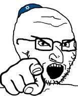 angry clothes glasses hand hat hooked_nose jewish_nose jewish_star jews judaism kike kike_nose kippah large_eyebrows looking_at_you open_mouth pointing pointing_at_viewer soyjak star_of_david stubble variant:soyak white_background // 644x800 // 16.0KB