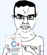 book brian_kernighan c_(programming_language) closed_mouth clothes dennis_ritchie ear glasses hair holding_book holding_object pointing programming soyjak subvariant:chudjak_front text the_c_programming_language tshirt variant:chudjak virgin // 701x832 // 117.3KB