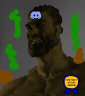 brown_skin discord gigachad nas:gigachad posted_it_again_award stinky trend:slopjak