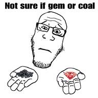 beard coal finger gem hand holding_coal holding_gem holding_object not_sure sad soyjak text variant:markiplier_soyjak white_background // 1378x1378 // 269.5KB