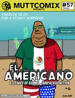 brown_skin closed_mouth comic drawn_background fat flag glowing_eyes mexico meximutt mustache radiation redraw series:muttcomix sign smile soyjak stinky stubble subvariant:blobson subvariant:hornyson text united_states variant:cobson wall // 2176x2816 // 1.7MB